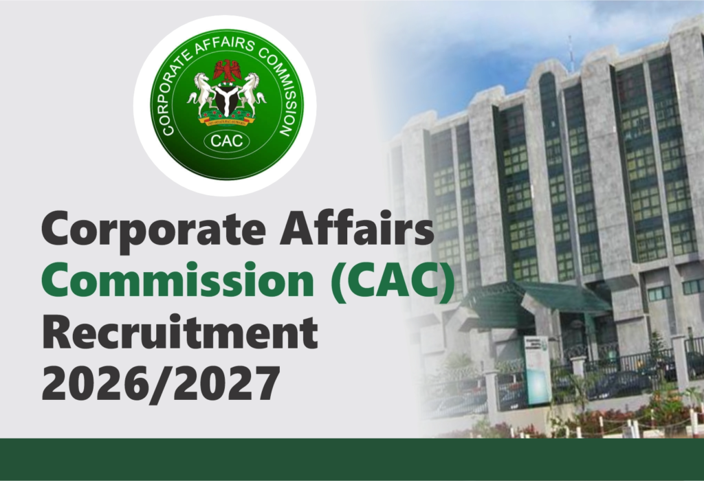CAC Recruitment 2026/2027 | Corporate Affairs Commission Application Portal
