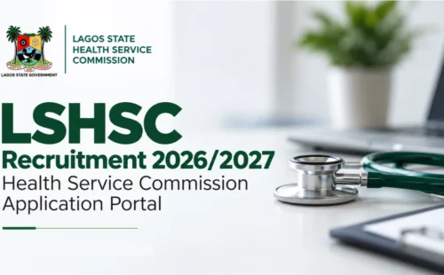 LSHSC Recruitment 2026/2027 Health Service Commission Application Portal