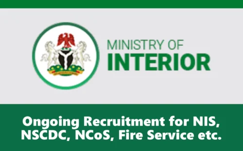 Ministry of Interior Recruitment 2026/2027 NIS, NSCDC, NCoS, Fire Service