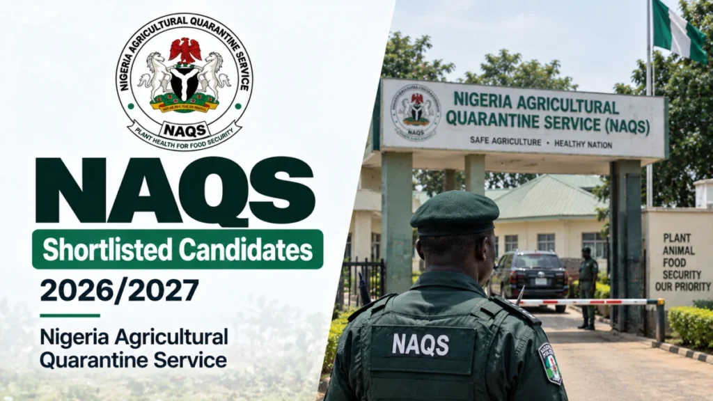 NAQS Shortlisted Candidates for 2026/2027 Recruitment Exercise