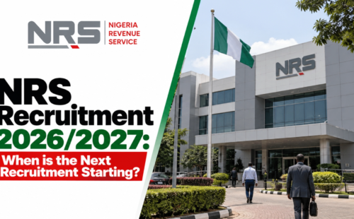 NRS Recruitment 2026: Next Starting Date, Requirements, How to Apply