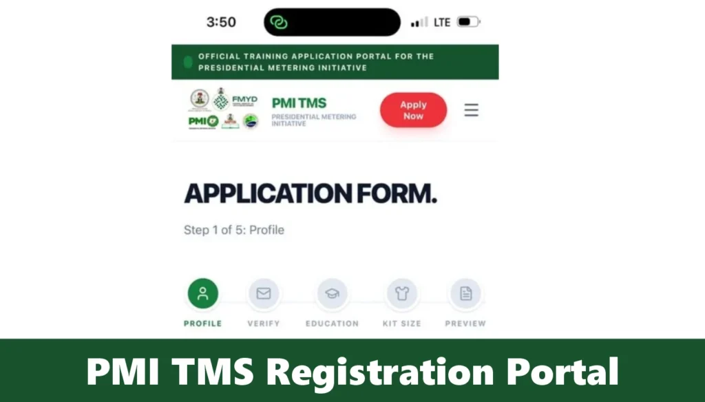 PMI TMS Registration 2026/2027: Presidential Metering Initiative Application Portal