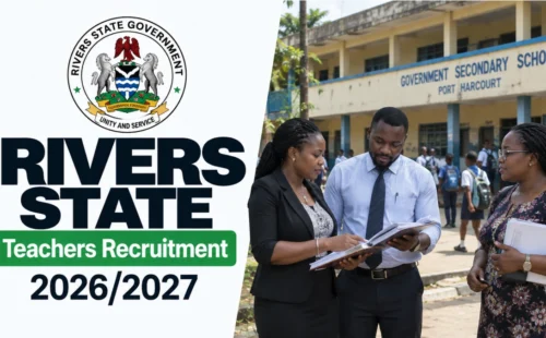 Rivers State Teachers Recruitment 2026/2027 Application Form Portal