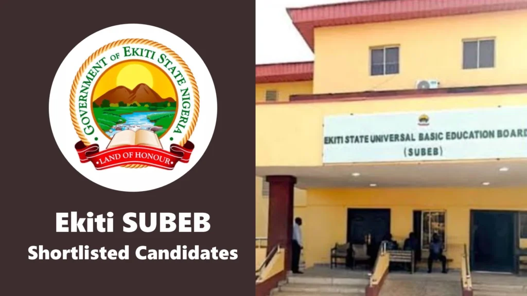 Ekiti SUBEB Shortlisted Candidates 2026 is Out: Check Name Here
