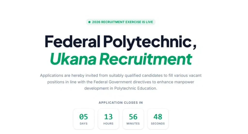 Federal Polytechnic Ukana Recruitment 2026 - Apply Now