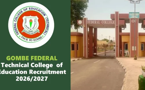 Gombe Federal Technical College of Education Recruitment 2026, Positions and How to Apply