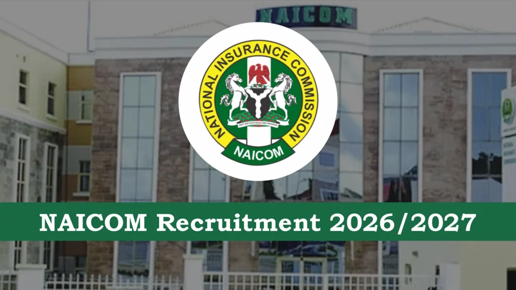 NAICOM Recruitment 2026/2027 Portal, Starting Date, Application Form