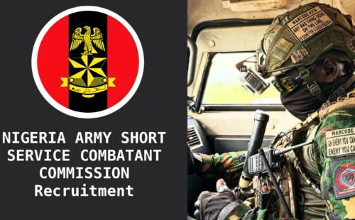 Nigeria Army Short Service Combatant Commission Recruitment 2026 is Ongoing