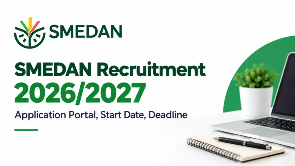 SMEDAN Recruitment 2026/2027 Application Portal, Start Date, Deadline