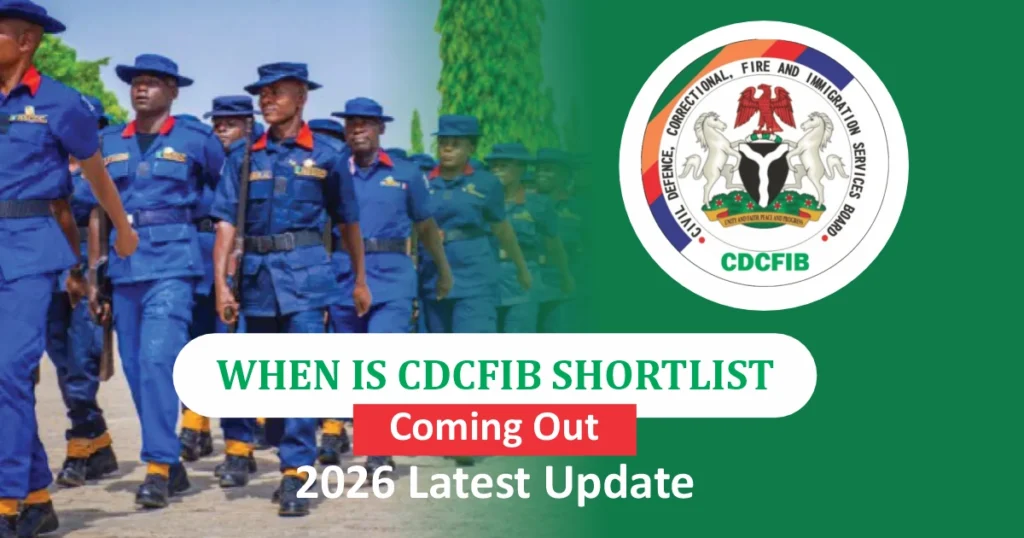 When is CDCFIB Shortlist Coming Out 2026/2027? See Latest Update